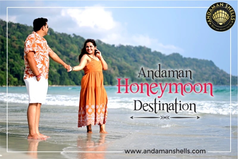 Andaman Honeymoon Destination