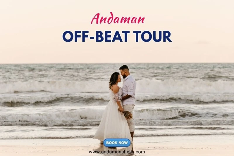 Andaman Off-Beat Tour